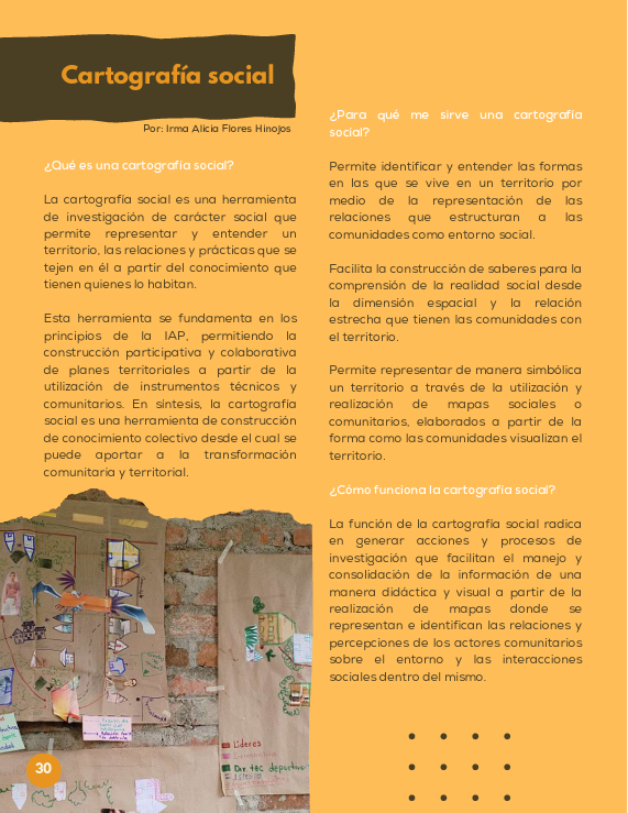 La cartografía social es una herramienta de investigación de carácter social que permite representar y entender un territorio, las relaciones y prácticas que se tejen en él a partir del conocimiento que tienen quienes lo habitan.